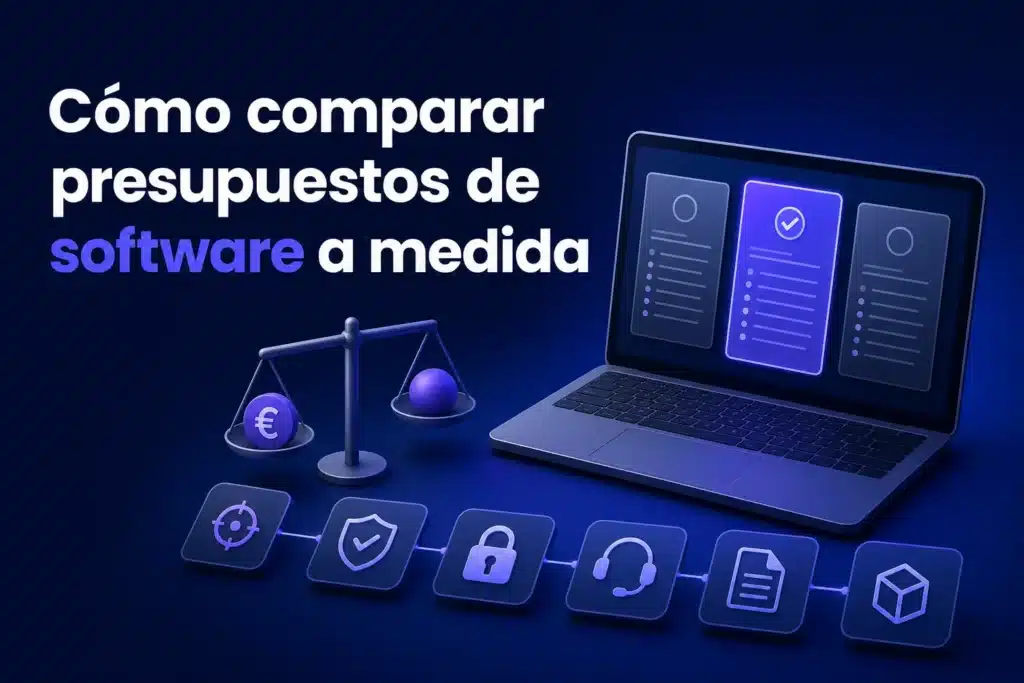 Escena editorial sobre Cómo comparar presupuestos de un programa personalizado sin fijarse solo en el precio